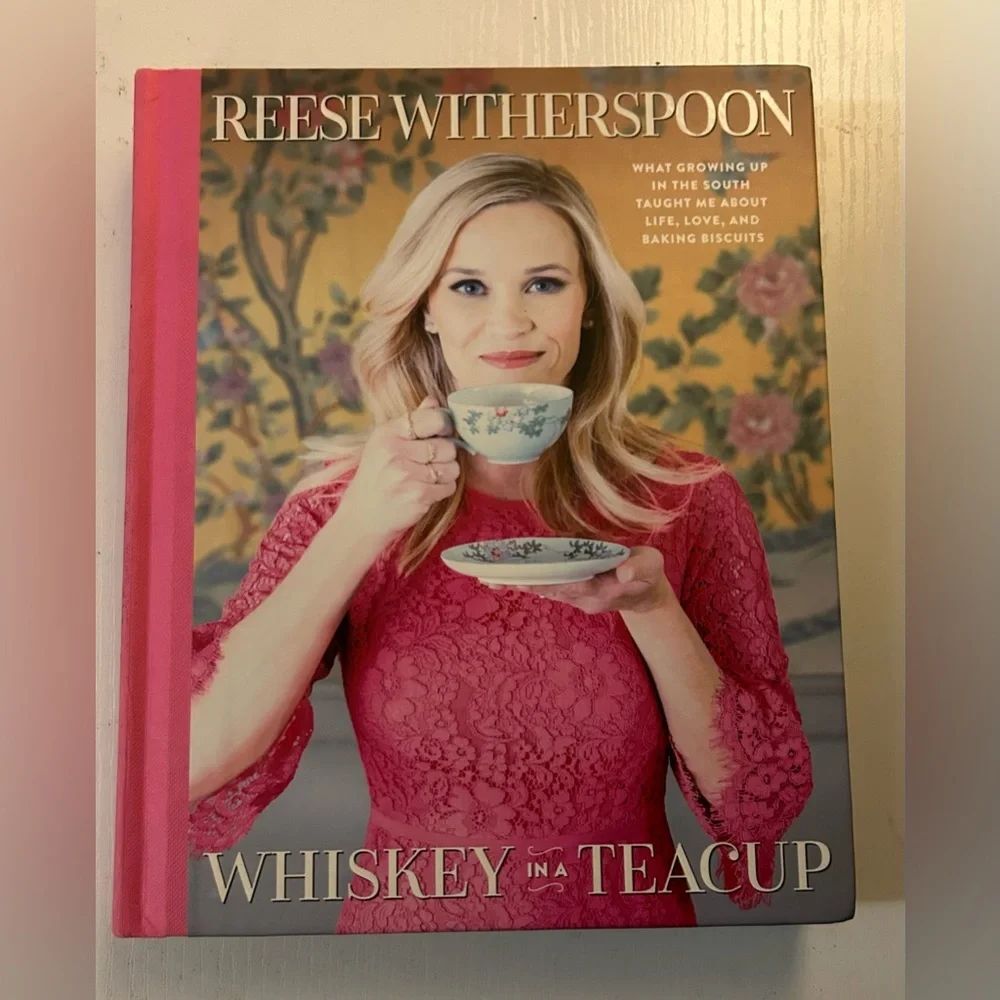 Whiskey in a Teacup Book by Reese Witherspoon